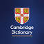 Cambridge Dictionary